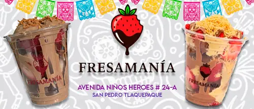 fresamania parian tlaquepaque