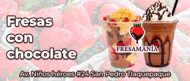 fresamania tlaquepaque